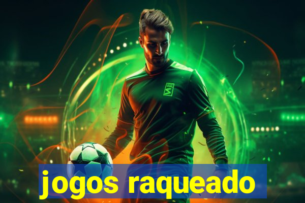 jogos raqueado